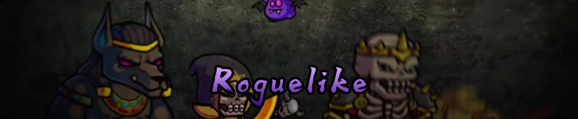 roguelike單機(jī)游戲推薦